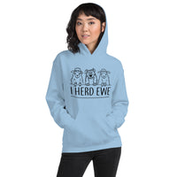I Herd Ewe Hoodie