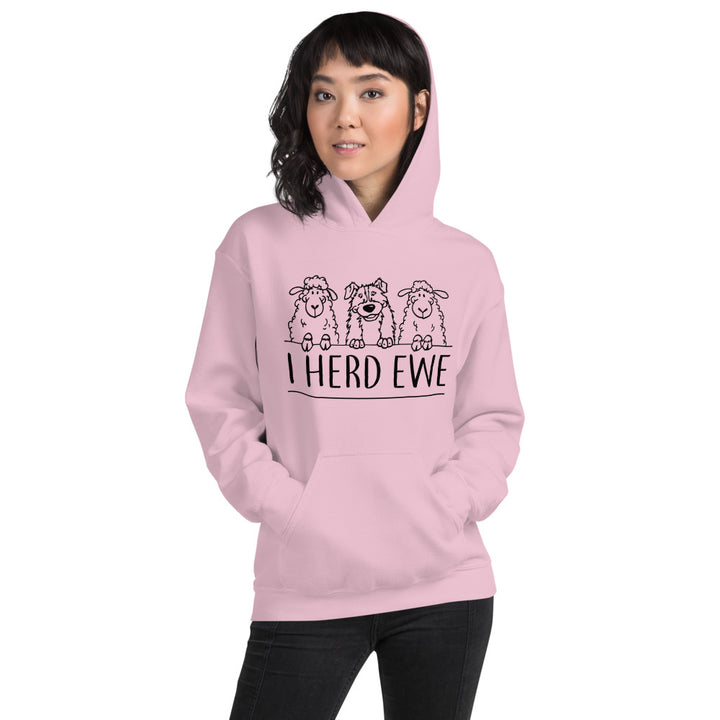 I Herd Ewe Hoodie