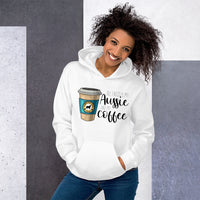 All I Need Is My Aussie And My Coffee Hoodie