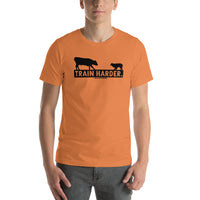 Train Harder. T-Shirt