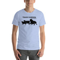 Train Harder T-Shirt