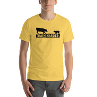 Train Harder. T-Shirt