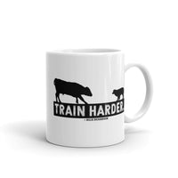 Train Harder. Mug