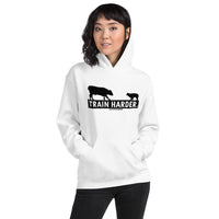 Train Harder. Hoodie