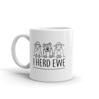 I Herd Ewe Mug