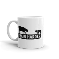 Train Harder. Mug
